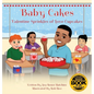 Baby Cakes: Valentine Sprinkles of Love Cupcakes - Hardcover
