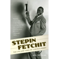 Stepin Fetchit: The Life & Times of Lincoln Perry - Paperback