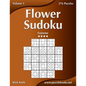 Flower Sudoku - Extreme - Volume 5 - 276 Logic Puzzles - Paperback