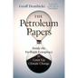 The Petroleum Papers: Inside the Far-Right Conspiracy to Cover Up Climate Change - Hardcover