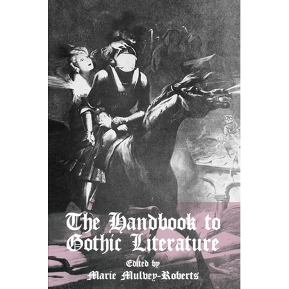 The Handbook to Gothic Literature - Paperback