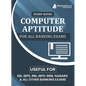 Computer Aptitude Topicwise Notes for All Banking Related Exams A Complete Preparation Book for All Your Banking Exams with Solved MCQs IBPS Clerk, IB - Paperback