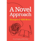 A Novel Approach: Strategies for ADHD Writers - Paperback