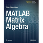 MATLAB Matrix Algebra - Paperback