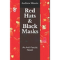 Red Hats and Black Masks: An Anti-Fascist Novel - Paperback