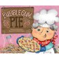 Bubblegum Pie - Hardcover