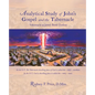 Analytical Study of John's Gospel and the Tabernacle: Tabernacle as John's Book Outline - Paperback