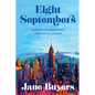 Eight Septembers: A Woman on Wall Street From 9/11 to Lehman - Paperback