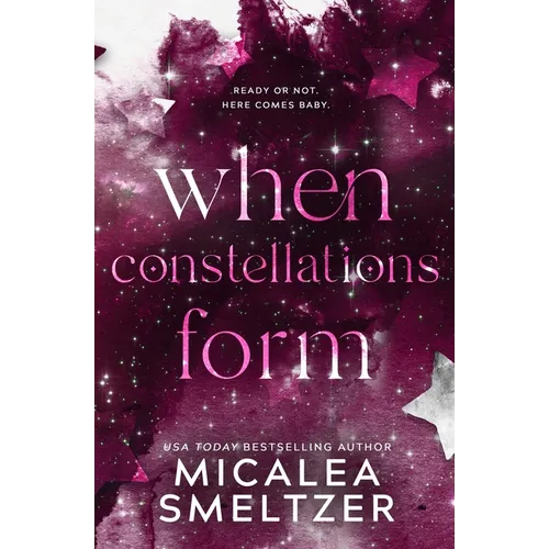 When Constellations Form - Paperback