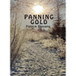 Panning Gold - Paperback