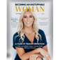 Becoming An Unstoppable Woman Magazine: December 2023 - Paperback