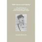 "With Honor and Fidelity": Life and Career of Colonel Nicolas Tokhadze of the French Foreign Legion - Paperback
