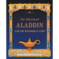 The Illustrated Aladdin and the Wonderful Lamp - Hardcover
