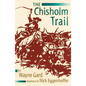 The Chisholm Trail - Paperback