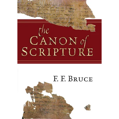 The Canon of Scripture - Paperback