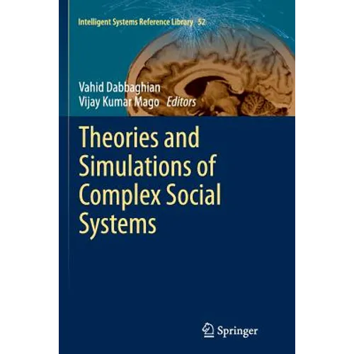 Theories and Simulations of Complex Social Systems - Paperback