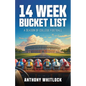 14 Week Bucket List - A Season of College Football - Paperback