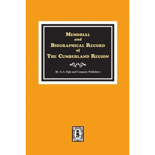 Memorial and Biographical Record of the Cumberland Region of Tennessee - Paperback