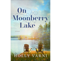On Moonberry Lake - Hardcover