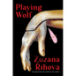 Playing Wolf - Hardcover