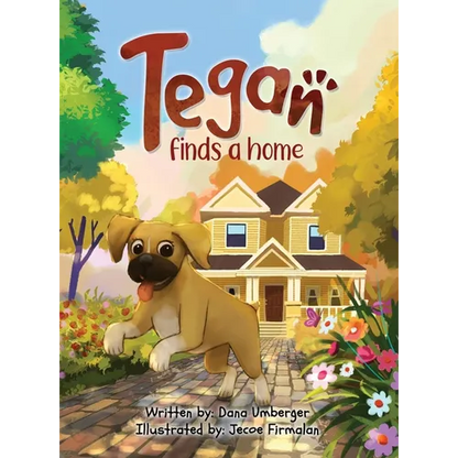 Tegan Finds a Home - Hardcover