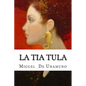 La tia Tula - Paperback