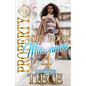 Property Of A Hood Millionaire 4: An Urban Novel: The Finale - Paperback