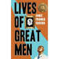 Lives of Great Men: Living and Loving as an African Gay Man - Paperback