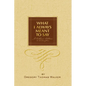 What I Always Meant to Say: A Father's Letters to His Daughters - Paperback