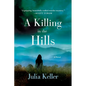 Killing in the Hills - Paperback