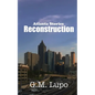 Reconstruction: Atlanta Stories - Paperback