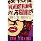 Headstrong Girl: How To Live A Writer's Life - Paperback