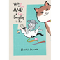 With a Dog and a Cat, Every Day Is Fun 8 - Paperback