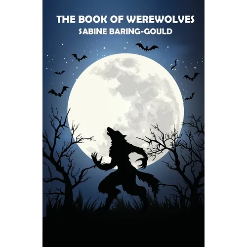 The Book of Werewolves - Paperback