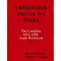 Independent Review for Banks - The Complete BSA/AML Audit Workbook - Paperback