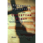 Religion, Politics, and the Christian Right: Post 9-11 Powers and American Empire - Paperback