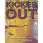 Kicked Out - Paperback