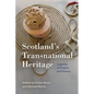 Scotland's Transnational Heritage: Legacies of Empire and Slavery - Paperback