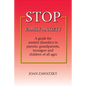 STOP Family Anxiety: A guide for anxiety disorders in parents, grandparents, teenagers and children of all ages - Paperback