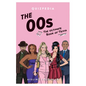 The 00s Quizpedia: The Ultimate Book of Trivia - Paperback