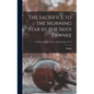The Sacrifice to the Morning Star by the Skidi Pawnee; Fieldiana, Popular Series, Anthropology, no. 6 - Hardcover