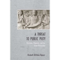 A Threat to Public Piety - Hardcover