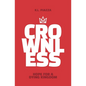 Crownless: Hope For A Dying Kingdom A Juvenile Christian Action Adventure Novel - Paperback