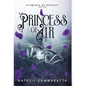 Princess of Air - Hardcover