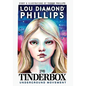 The Tinderbox: Underground Movement - Hardcover