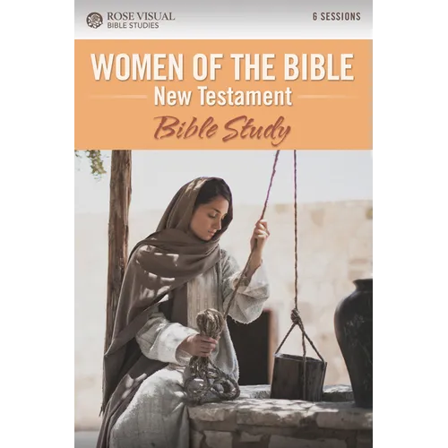 Women of the Bible New Testament: Bible Study - Paperback