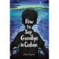 How to Say Goodbye in Cuban - Hardcover