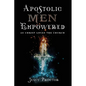 Apostolic Men Empowered: As Christ Loved the Church - Paperback