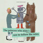 The princess who didn´t care to follow the rules - Paperback