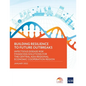 Building Resilience to Future Outbreaks: Infectious Disease Risk Financing Solutions for the Central Asia Regional Economic Cooperation Region - Paperback